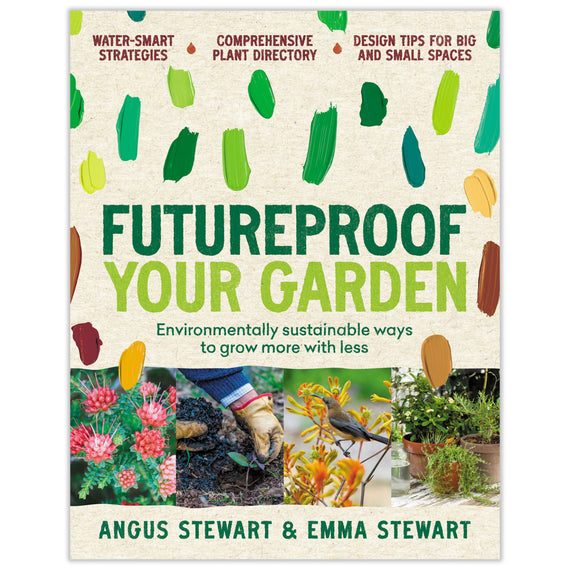 Futureproof Your Garden