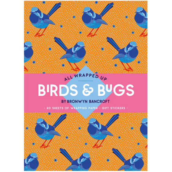 Book - All Wrapped Up: Birds and Bugs by Bronwyn Bancroft