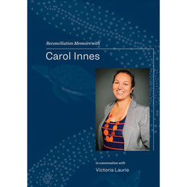 Book - Reconciliation Memoirs with Carol Innes
