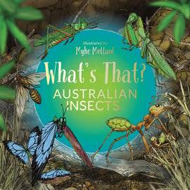 Whats That? Australian Insects