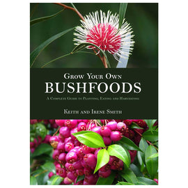 Grow Your Own Bushfoods