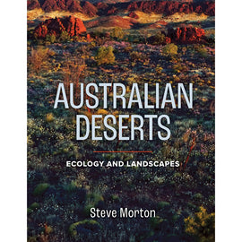 Australian Deserts: Ecology and Landscapes