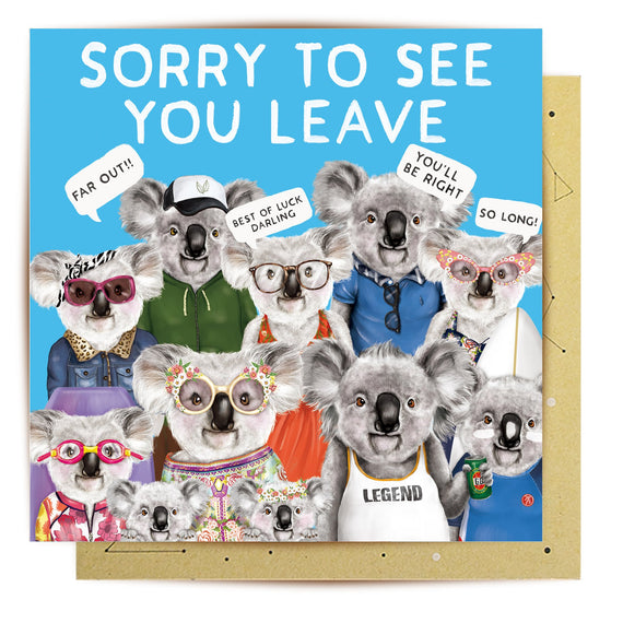 Sorry to See You Leave Card