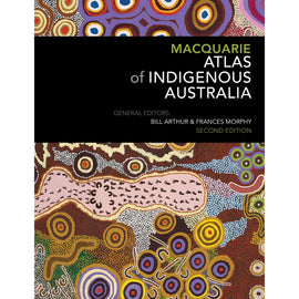 Macquarie Atlas of Indigenous Australia
