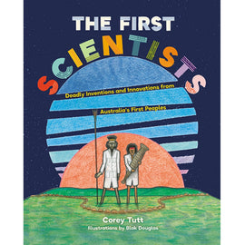 The First Scientists